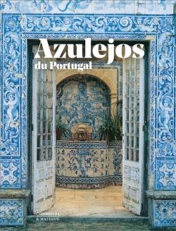 - AZULEJOS DU PORTUGAL - AZULEJOS DU PORTUGAL